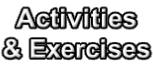 Activities  & Exercises